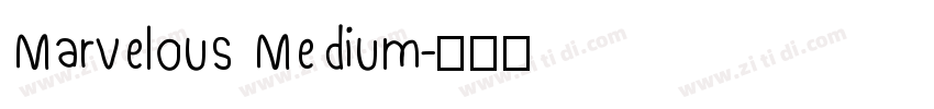 Marvelous Medium字体转换